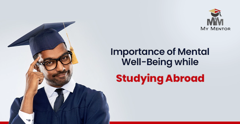 Importance of Mental Well-Being While Studying Abroad