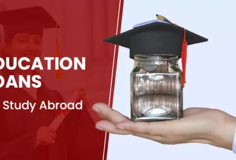Education Loans for Study Abroad