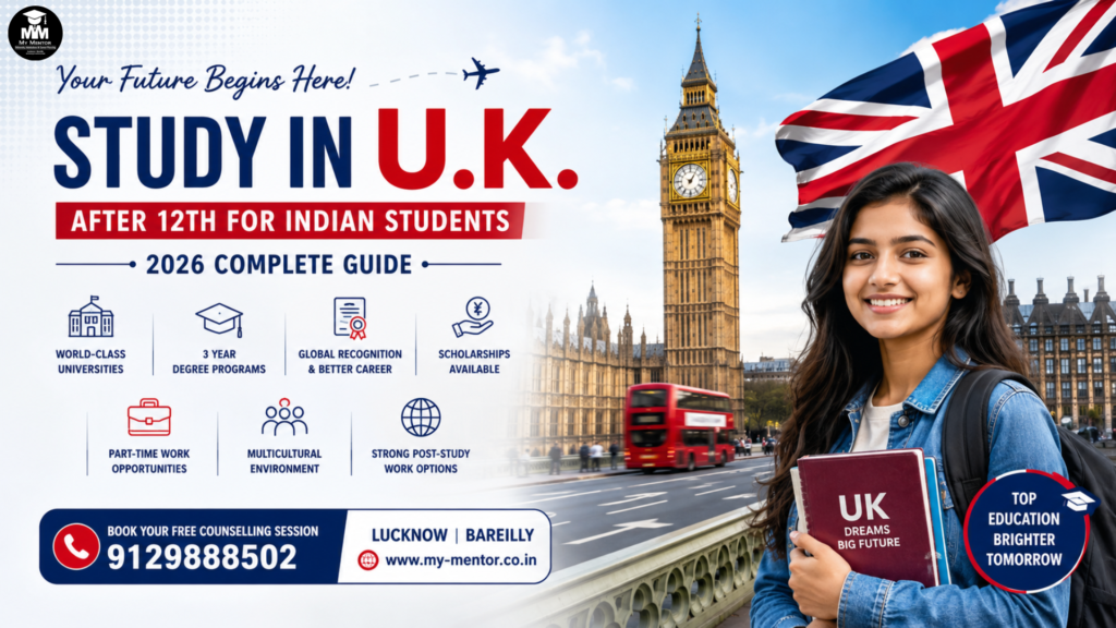 Study in UK after 12th for Indian students with scholarships, IELTS, visa guidance, and top UK universities